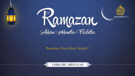 Ramazan Orucu Kime Vaciptir?