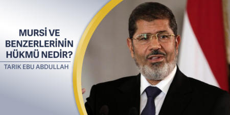 248: Mursi ve Benzerlerinin Hükmü Nedir?